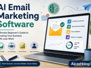 AI Email Marketing Software: A Simple Beginner’s Guide to Growing Your Business with Less Work